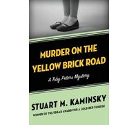 Stuart M Kaminsky Murder on the Yellow Brick Road (Tascabile)