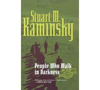 Stuart M Kaminsky People Who Walk in Darkness (Tascabile) Inspector Rostnikov