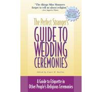 Stuart M. Matli The Perfect Stranger's Guide to Wedding Cerem (Copertina rigida)