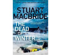 Stuart MacBride The Dead of Winter (Copertina rigida)