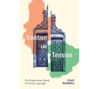 Stuart Macdonald Tradition and Tension (Tascabile)