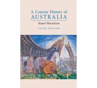 Stuart Macintyre A Concise History of Australia (Tascabile)