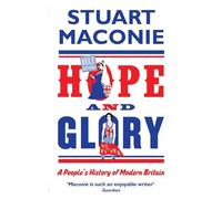 Stuart Maconie Hope and Glory (Tascabile)