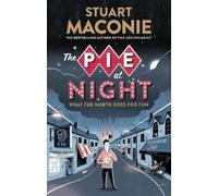 Stuart Maconie The Pie At Night (Tascabile)