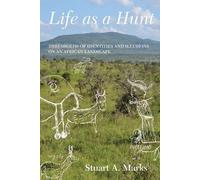 Stuart Marks Life as a Hunt (Tascabile)