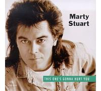 Stuart, Marty - This One's Gonna Hurt You by Stuart, Marty (2003) Audio CD