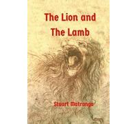 Stuart Matranga The Lion and The Lamb (Tascabile)