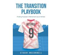 Stuart McConnell The Transition Playbook (Tascabile)