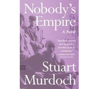 Stuart Murdoch Nobody's Empire (Tascabile)