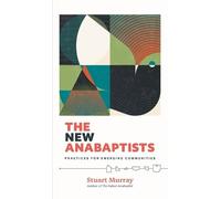 Stuart Murray The New Anabaptists (Copertina rigida)