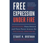Stuart N. Brotman Free Expression Under Fire (Tascabile)