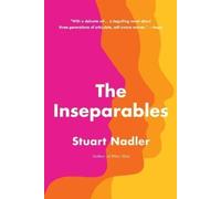 Stuart Nadler The Inseparables (Tascabile)