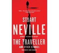 Stuart Neville The Traveller and Other Stories (Tascabile)