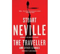 Stuart Neville The Traveller and Other Stories (Tascabile)