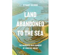 Stuart Oliver Land Abandoned to the Sea (Tascabile)