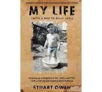 Stuart Owen My Life (with a nod to Billy Joel) (Tascabile)