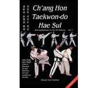 Stuart Paul Anslow Ch'ang Hon Taekwon-do Hae Sul (Copertina rigida)