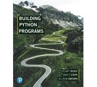 Stuart Reges Marty Stepp Allison Obourn Building Python Programs (Tascabile)