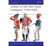 Stuart Reid Armies of the East India Company 1750-1850 (Tascabile) Men-at-Arms