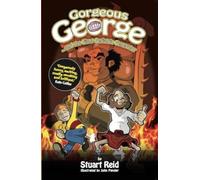 Stuart Reid Gorgeous George and the Giant Geriatric Generator (Tascabile)