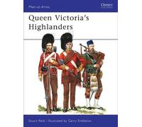 Stuart Reid Queen Victoria’s Highlanders (Tascabile) Men-at-Arms