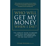 Stuart Ritchie Who Will Get My Money When I Die? (Tascabile)