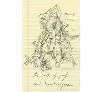 Stuart Ross The Book of Grief and Hamburgers (Tascabile)