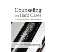 Stuart Scott Heath Lambert Counseling The Hard Cases (Tascabile)