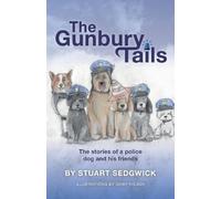Stuart Sedgwick The Gunbury Tails (Tascabile)