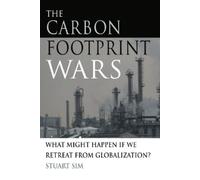 Stuart Sim The Carbon Footprint Wars (Copertina rigida)