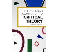 Stuart Sim The Edinburgh Companion to Critical Theory (Copertina rigida)