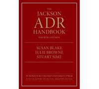 Stuart Sime Susan Blake Julie Browne The Jackson ADR Handbook (Tascabile)