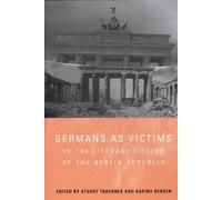 Stuart Taberner Germans as Victims in the Literary Fiction of (Copertina rigida)