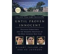 Stuart Taylor K C Johnson Until Proven Innocent (Tascabile)