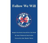 Stuart Thomson Stan Gordon Follow We Will (Tascabile)