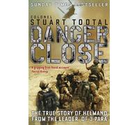 Stuart Tootal Danger Close (Tascabile)