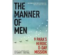 Stuart Tootal The Manner of Men (Tascabile)
