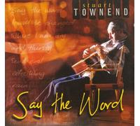 Stuart Townend - Say The Word