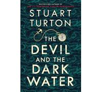 Stuart Turton The Devil and the Dark Water (Copertina rigida)