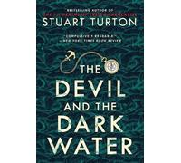 Stuart Turton The Devil and the Dark Water (Tascabile)