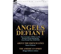 Stuart Walcott Briggs Kilburn Adams Angels Defiant (Tascabile)