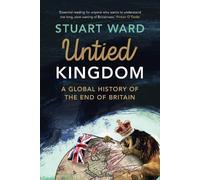 Stuart Ward Untied Kingdom (Tascabile)