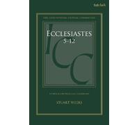 Stuart Weeks Ecclesiastes 5-12 (Copertina rigida)