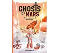 Stuart White Ghosts of Mars (Tascabile)