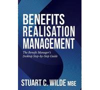 Stuart Wilde Benefits Realisation Management (Tascabile)