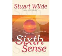 Stuart Wilde Sixth Sense (Tascabile)
