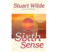 Stuart Wilde Sixth Sense (Tascabile)
