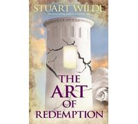 Stuart Wilde The Art of Redemption (Tascabile)