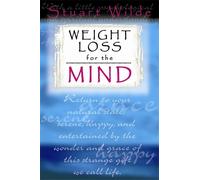Stuart Wilde Weight Loss for the Mind (Tascabile)