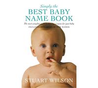 Stuart Wilson Simply the Best Baby Name Book (Tascabile)